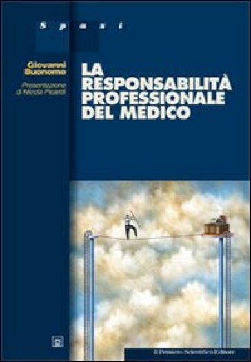 Responsabilità professionale del medico - Giovanni Buonomo