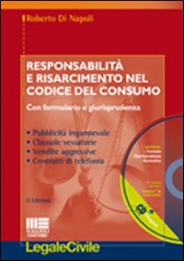 Responsabilità e risarcimento nel codice del consumo - Roberto Di Napoli  NA