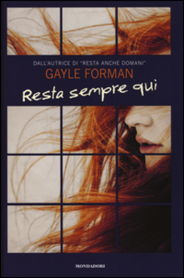 Resta sempre qui - Gayle Forman