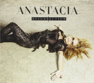 Resurrection - Anastacia