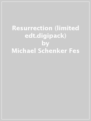 Resurrection (limited edt.digipack) - Michael Schenker Fes