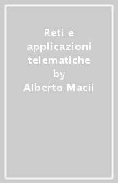 Reti e applicazioni telematiche