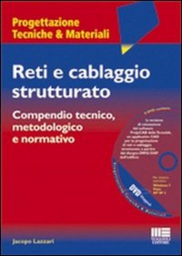 Reti e cablaggio strutturato. Con DVD - Jacopo Lazzari