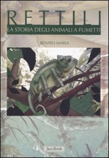 Rettili. La storia degli animali a fumetti