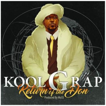 Return of the don - Kool G Rap