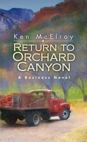 Return to Orchard Canyon