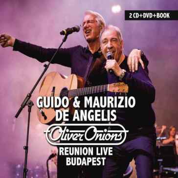 Reunion live budapest (2cd+dvd) - Oliver Onions