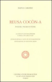 Reusa cocòn-a. Poesìe piemontèise