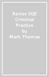 Revise SQE Criminal Practice