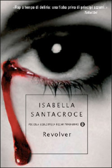 Revolver - Isabella Santacroce