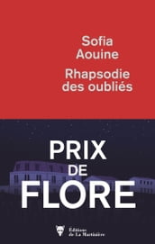 Rhapsodie des oubliés - Prix de Flore 2019