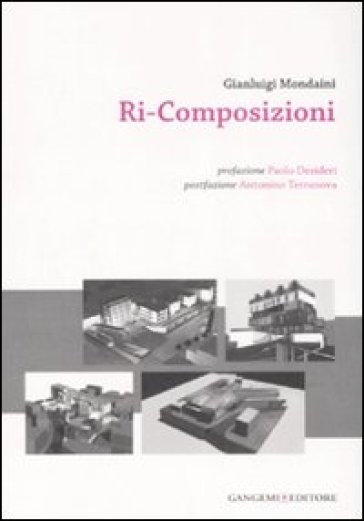 Ri-composizioni - Gianluigi Mondaini