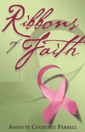 Ribbons of Faith