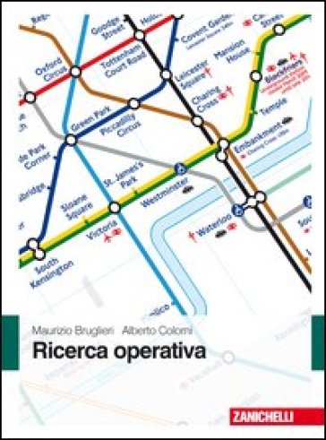 Ricerca operativa - Maurizio Bruglieri - Alberto Colorni