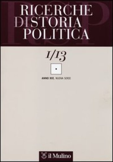 Ricerche di storia politica (2013). 1.