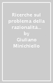 Ricerche sul problema della razionalità in pedagogia