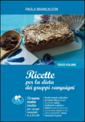 Ricette per la dieta dei gruppi sanguigni. 3.