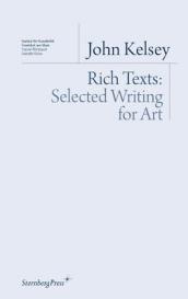 Rich Texts - Selected Writing for Art