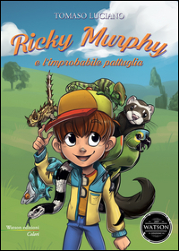 Ricky Murphy e l'improbabile pattuglia - Tomaso Luciano