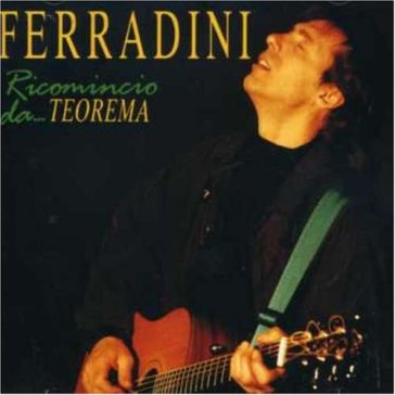 Ricomincio da teorema - Marco Ferradini