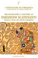 Riconoscere e gestire le emozioni scatenanti nella vita di ogni giorno. Con File audio per il download