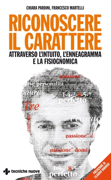 Riconoscere il carattere - Chiara Pardini - Francesco Martelli