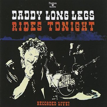 Rides tonight -.. - DADDY LONG LEGS