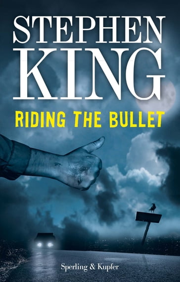 Riding the Bullet (versione italiana) - Stephen King