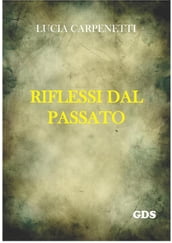 Riflessi dal passato