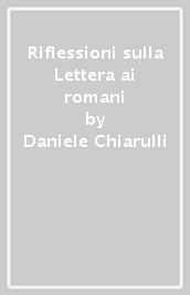 Riflessioni sulla Lettera ai romani