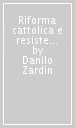 Riforma cattolica e resistenze nobiliari nella diocesi di Carlo Borromeo