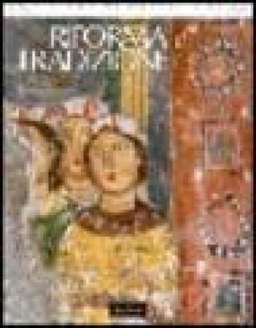 Riforma e tradizione. Vol. 4: 1150-1197 - Serena Romano
