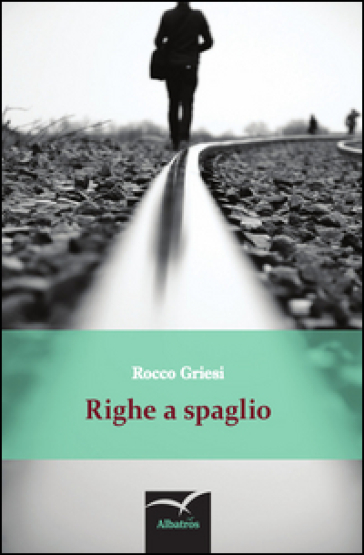 Righe a spaglio - Rocco Griesi
