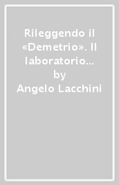 Rileggendo il «Demetrio». Il laboratorio narrativo di Emilio De Marchi