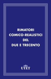 Rimatori comico-realistici del Due e Trecento