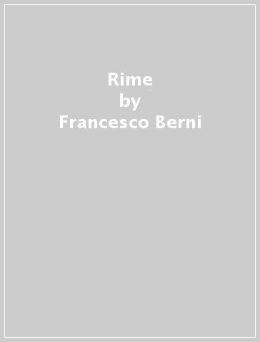 Rime - Francesco Berni