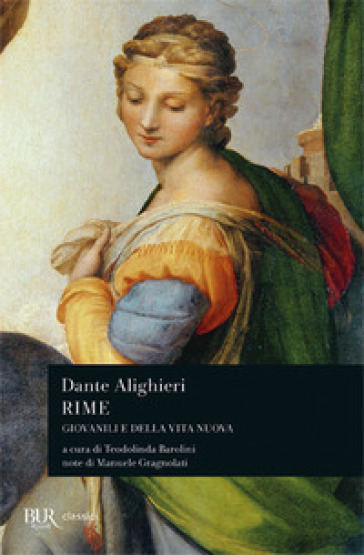 Rime. Giovanili e della «Vita Nova» - Dante Alighieri