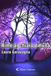 Rime al chiaro di luna