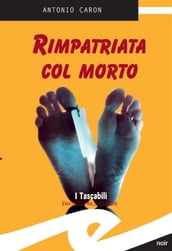 Rimpatriata col morto