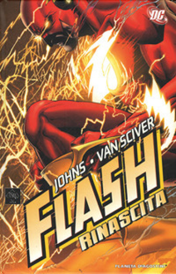 Rinascita. Flash - Geoff Johns - Ethan Van Sciver