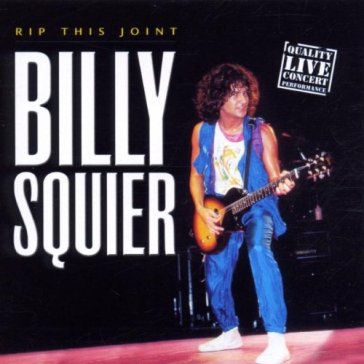 Rip this joint - Billy Squier