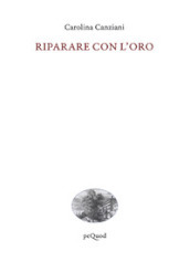 Riparare con l oro