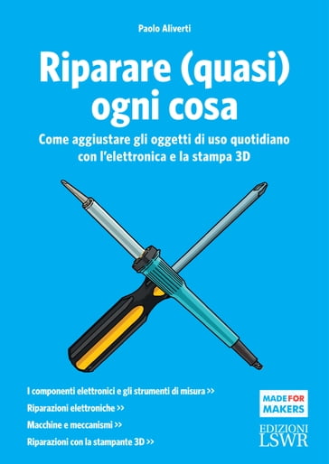 Riparare (quasi) ogni cosa - Paolo Aliverti