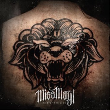 Rise of the lion - Miss May I