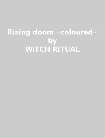 Rising doom -coloured- - WITCH RITUAL