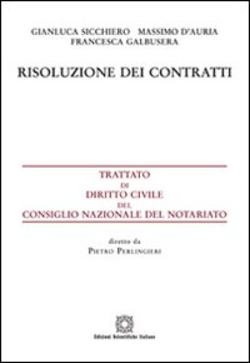 Risoluzione dei contratti - Gianluca Sicchiero - Massimo D