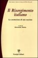 Il Risorgimento italiano. La costruzione di una nazione