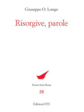 Risorgive, parole