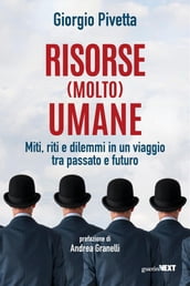 Risorse (molto) umane