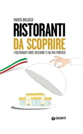 Ristoranti da scoprire